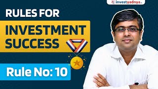 10 Rules for Successful Investing  Rule No: 10 | Parimal Ade