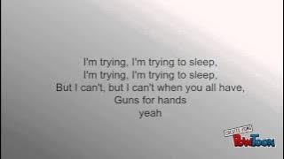 Guns For Hands lyrics