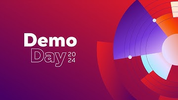 Demo Day (Open Source) | Part 1 | May 28th 2024