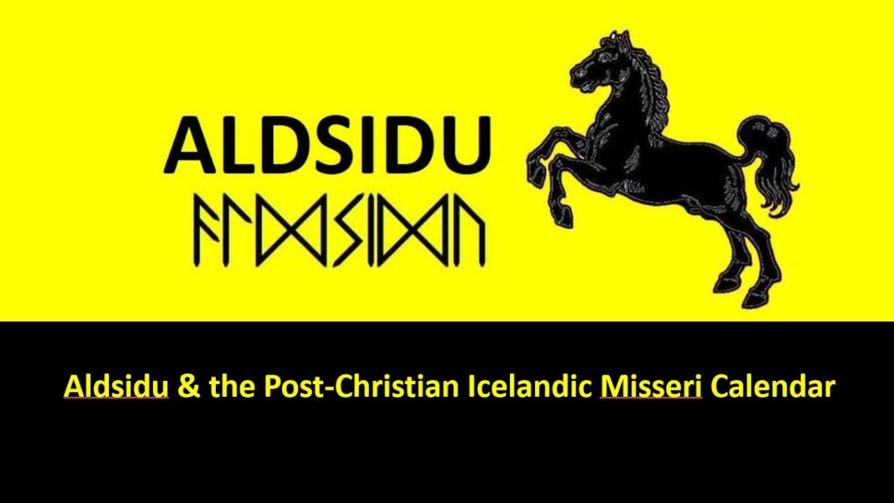 Aldsidu & the Post Christian Icelandic Misseri Calendar