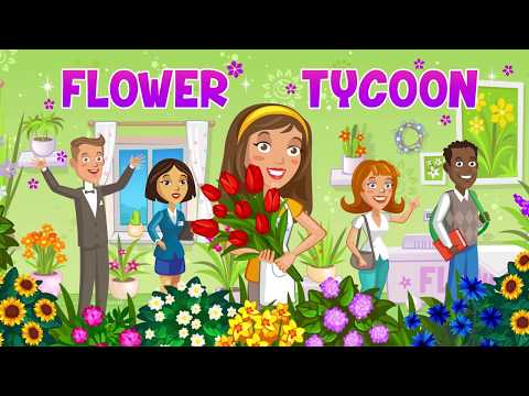 Flower Tycoon: Grow Blooms in