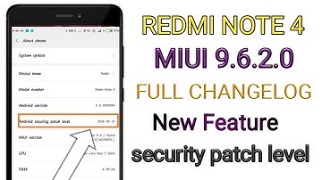 Redmi Note 4 MIUI 9.6.2.0 Stable Update Full Changelog And New Feature Security patch level