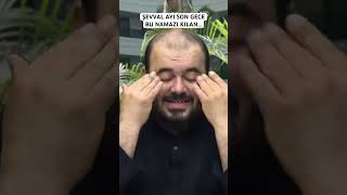 Şevval Ayi Bu Namazi Kilarsan