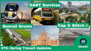Expands DART Survives Cap Stitch Plans APPROVED Spring Transit Updates