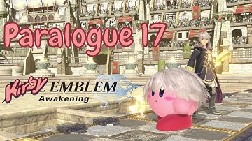 Kirby Emblem Awakening Paralogue 17- "Citra Finally Glitches"