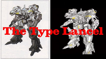 Armored Core Lore: The Type Lancel