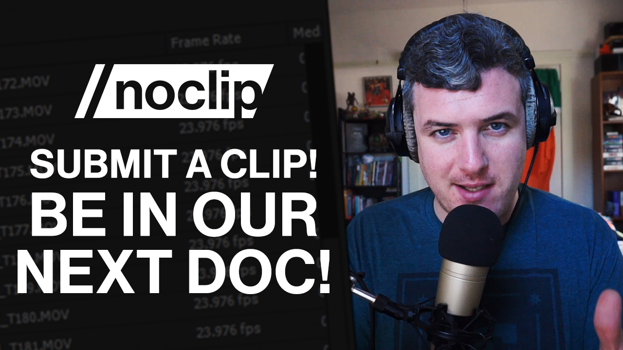 Submit a Clip - Be in Our Next Doc! - Submit a Clip - Be in Our Next Doc!