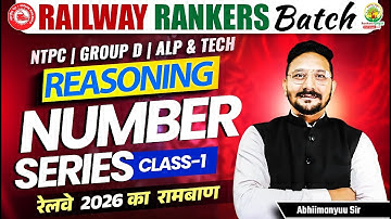 Number Series Reasoning Tricks | Railway Reasoning Classes | Railway Rankers Batch | Abhimanyu Sir