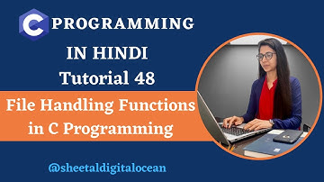 File Handling function in C [Hindi] | Tutorial 48 #coder #codewithsheetal