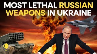 Russia-Ukraine War LIVE: Deadliest Weapons In Use By Putin's Men In Ukraine War | WION LIVE