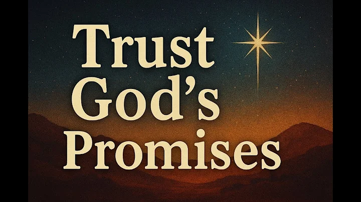 Trust God's Promises - 15th December - Monday of the third week of advent