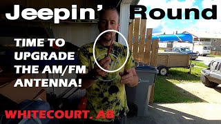 Modifying the AM/FM Antenna on your Jeep Wrangler!
