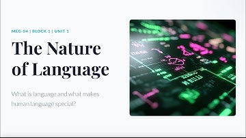 MEG-04 Block 1 Unit 1 | Nature of Language | IGNOU MA English | Aspects of Language