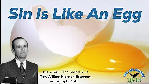 Sin Is Like An Egg  ||  Rev. William Marrion Branham