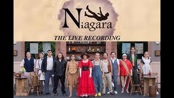 Niagara the Musical Preview | Official Live Recording