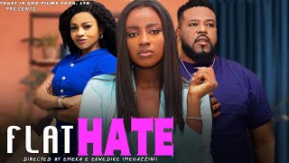 Flathate - Ella Idu, Sochi Infiniti, Oma Nwachukwu 2025 Latest Nollywood Movie
