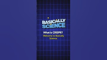 What is CRISPR? | Basically Science