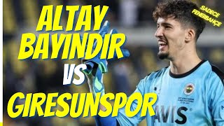 Altay Bayındır Vs Giresunspor