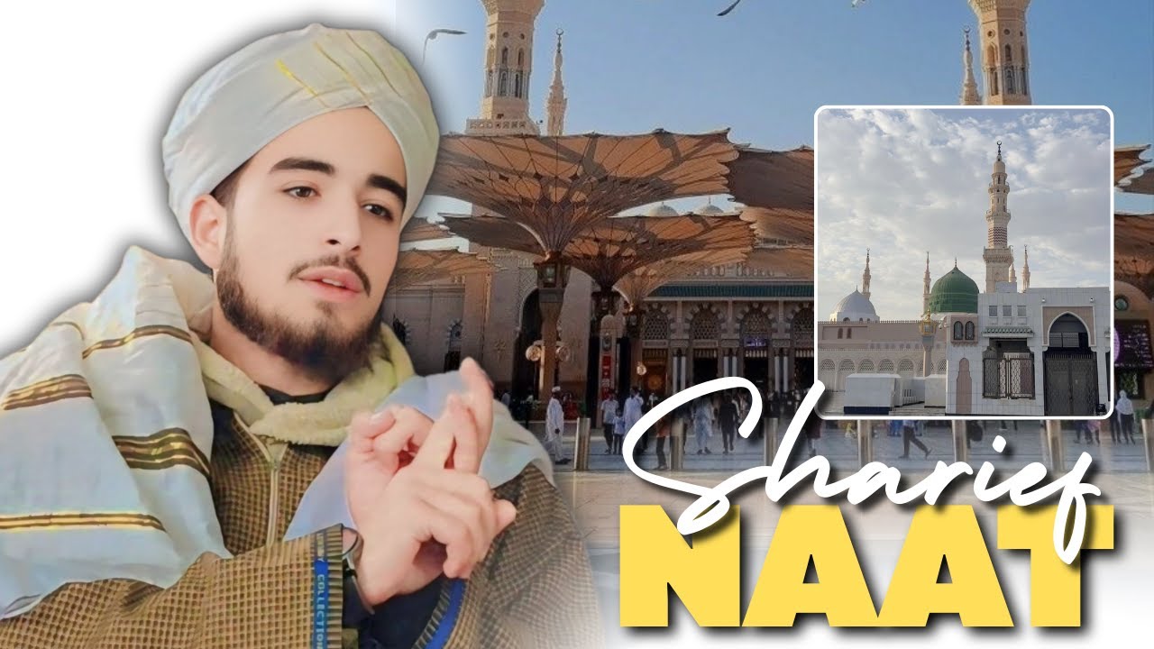 Mehran Sahab Naat Sharief | Hafiz Mehran Nul Aalam Sahab - YouTube