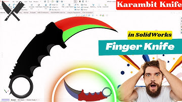 SolidWorks Tutorial | Karambit Knife | Solidworks tutorial how to Make Knife | Knife in Solidworks
