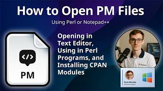 How to Open PM Files (Perl Module)