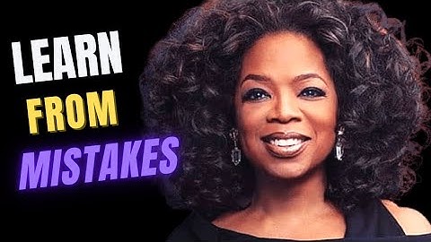 LEARN FROM YOUR MISTAKES - Oprah Winfrey | Harvard Commencement Speech | (Motivational)