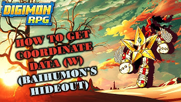 Digimon RPG Online - How to Get Coordinate Data (W) (Access to Baihumon