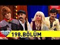 Güldür Güldür Show 198.Bölüm (Tek Parça Full HD)