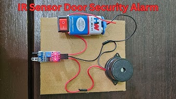How to make  Door Security Alarm with IR Sensor  |  DIY IR Sensor Project  #diy   #scienceproject