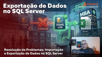 SQL Server: Resolva o ERRO de Importação/Exportação do Excel no SSMS v21 (Solução PRÁTICA!)
