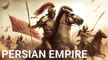 The ENTIRE History of The Persian Empire | Documentary