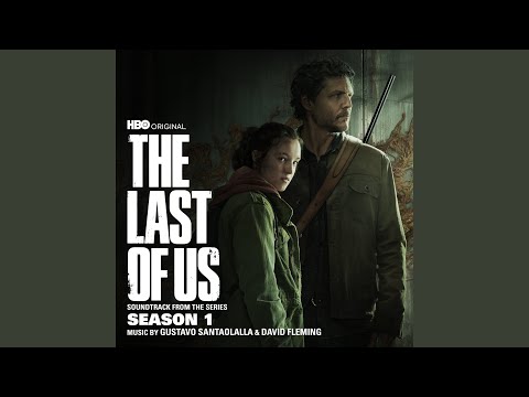 Unbroken (The Last of Us: Season 1 OST)