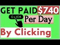 Earn $740 Per Day By Clicking / Make money online