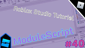 Roblox Studio Tutorial | Part 40 | ModuleScript