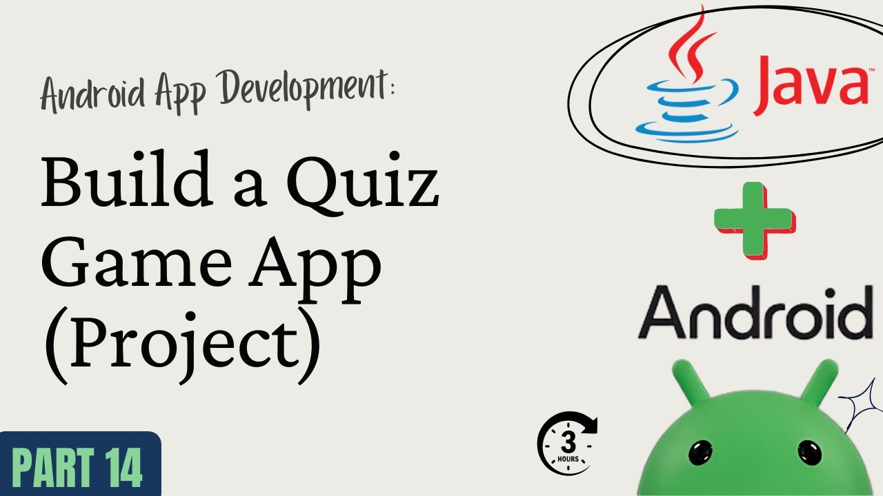 Android App Development with Java – Part 14: Build a Quiz Game App ...