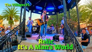 Relic 🎸 It's A Man's, Man's, Man's World 🎸 Spanish Springs, The Villages FL