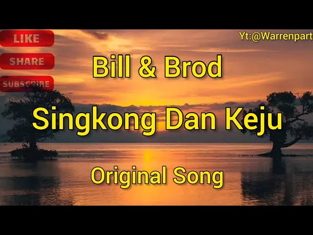 Singkong Dan Keju Lyric || Bill & Brod || Arie Wibowo || Lagu jadul indonesia enak di dengar class=