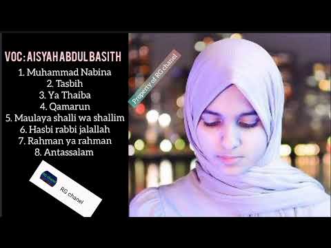 Full Album Sholawat Merdu by AISYAH ABDUL BASITH || 2 JAM NON-STOP