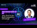 The Human Side of AI Why Trust Is the Real Competitive Advantage