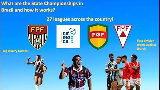 What are the Brazilian State Championships? (Quick Guide)