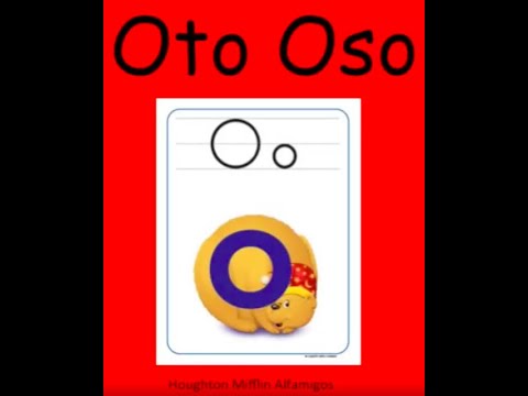 Canción para la letra Oo: Oto Oso