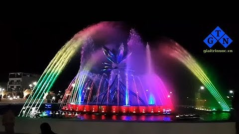 Đài phun nước Lạng Sơn | Thi công đài phun nước tại Lạng Sơn | Thiết kế đài phun nước tại Lạng Sơn