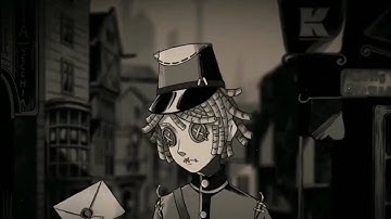 ~ victor grantz ~ postman ~ background story ~ identity v ~ edit ~ in essence ~ InEssence ~