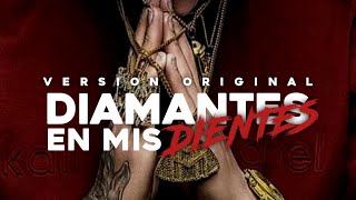 Anuel AA - Diamantes En Mis Dientes (Versión Original)