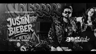 Justin Bieber Featuring Elvish Yadav And Isha Malviya