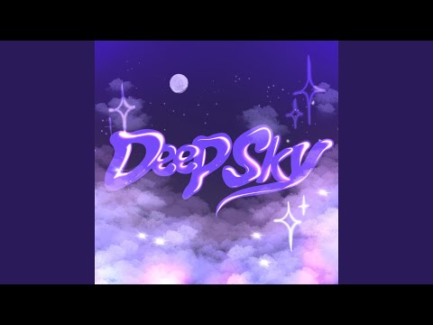 Deep Sky