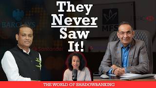 Shadow Banking: How the MFS Collapse Exposed Hidden Risk in Global Finance