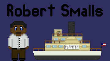 How a Man Escaped Slavery in a Stolen Warship, Robert Smalls - 8bit History