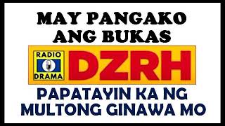 May Pangako Ang Bukas (Papatayin Ka ng Multong Ginawa Mo)