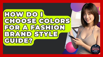 How Do I Choose Colors For A Fashion Brand Style Guide? - Graphic Design Nerd